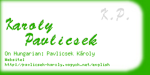 karoly pavlicsek business card